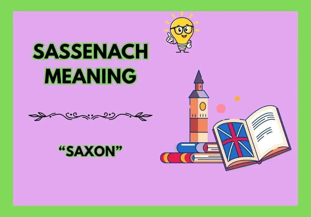 Sassenach Meaning