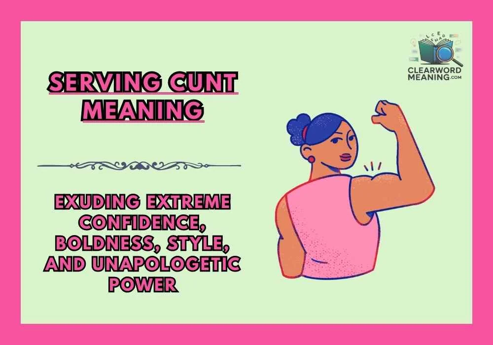 Serving Cunt Meaning