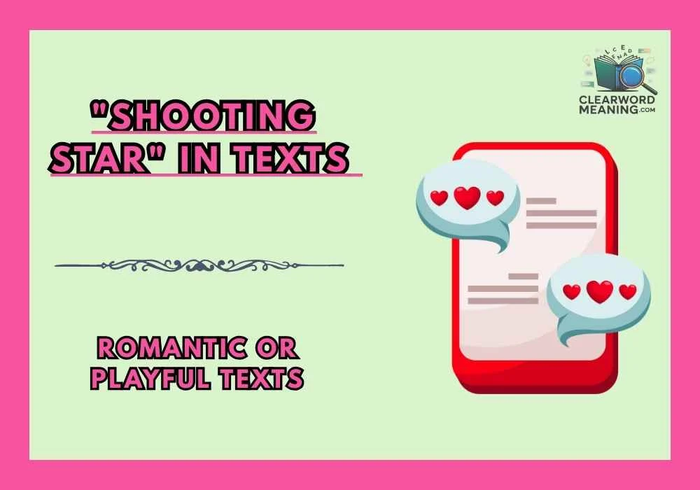 "Shooting Star" in Texts 