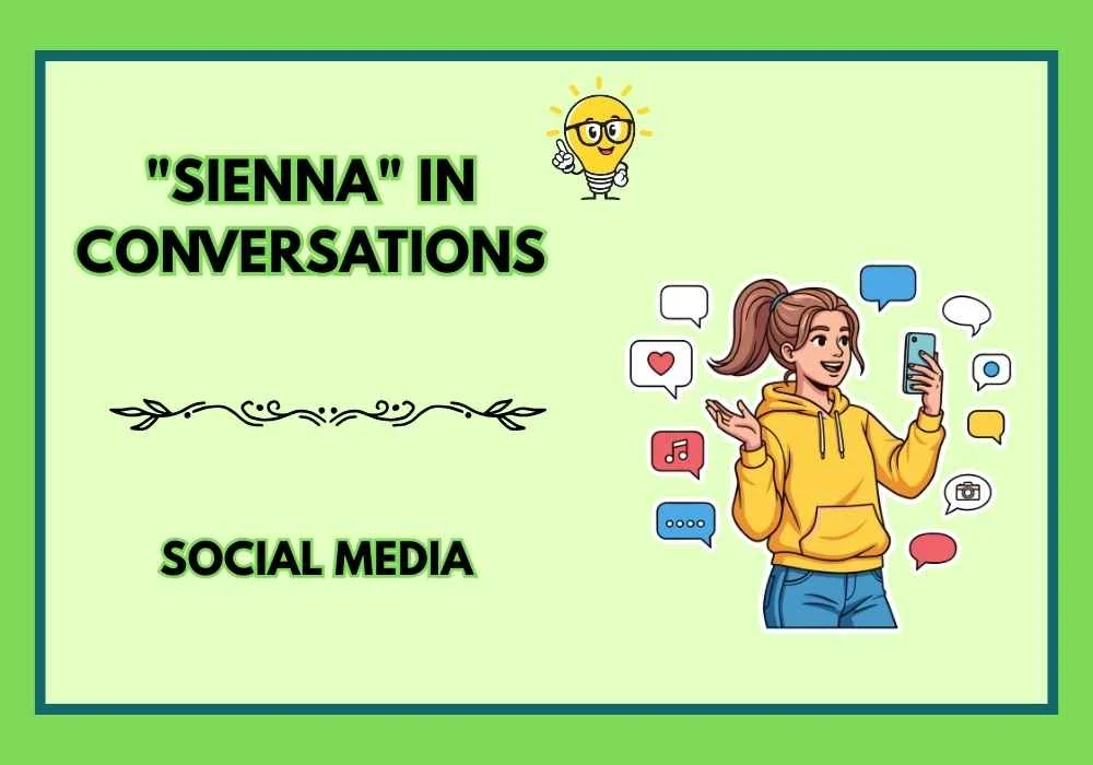 "Sienna" in Conversations