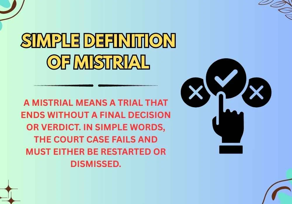 Simple Definition of Mistrial