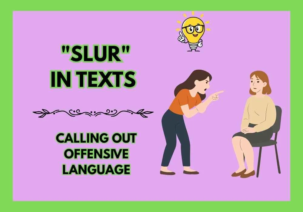  "Slur" in Texts 
