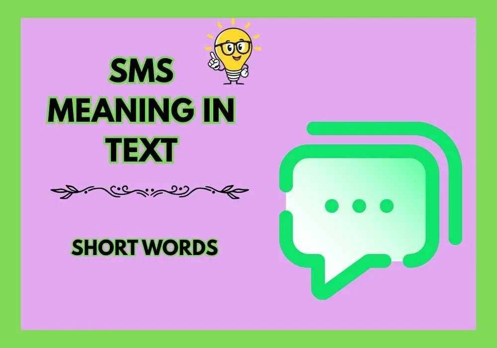 SMS Meaning in Text