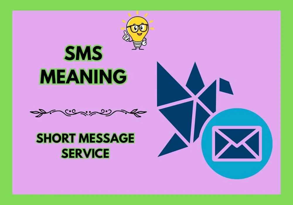 SMS Meaning