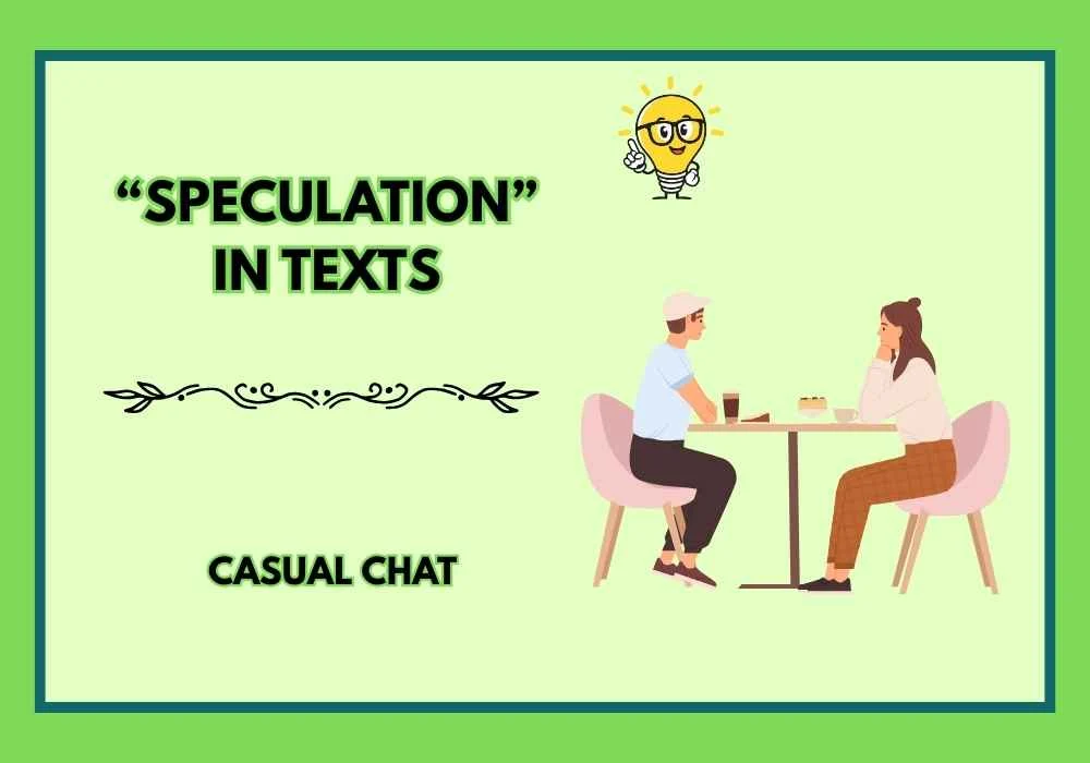 “Speculation” in Texts