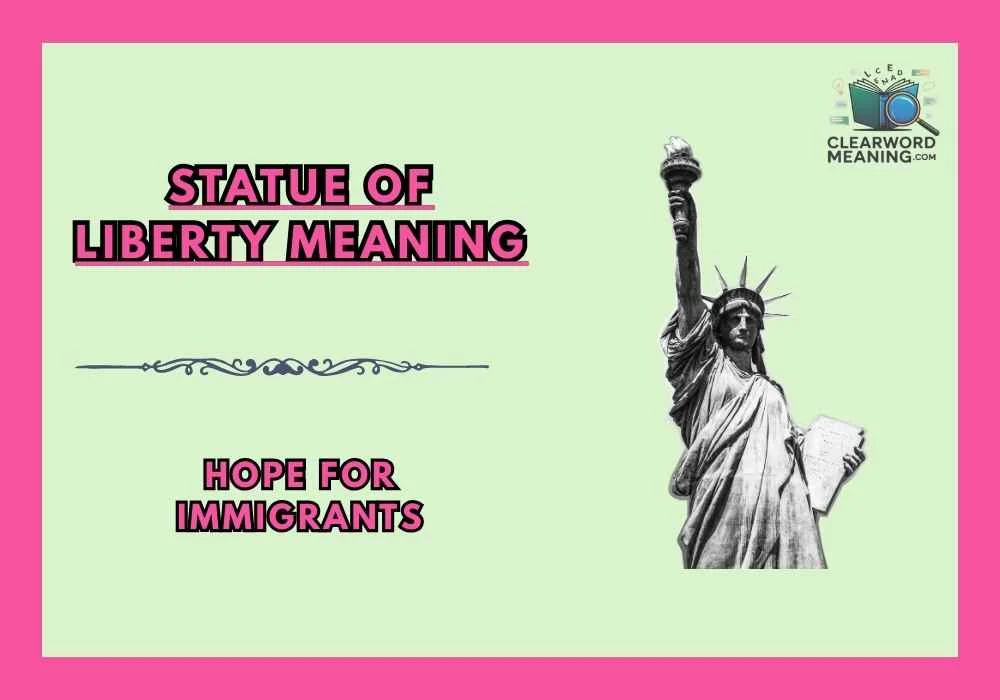 Statue of Liberty Meaning