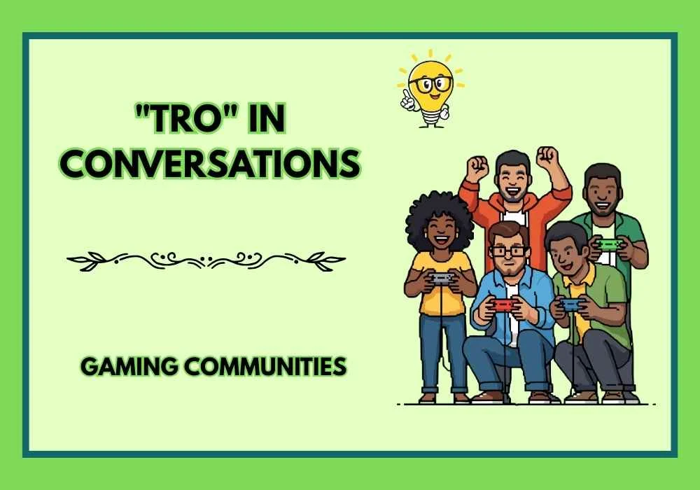 "TRO" in Conversations