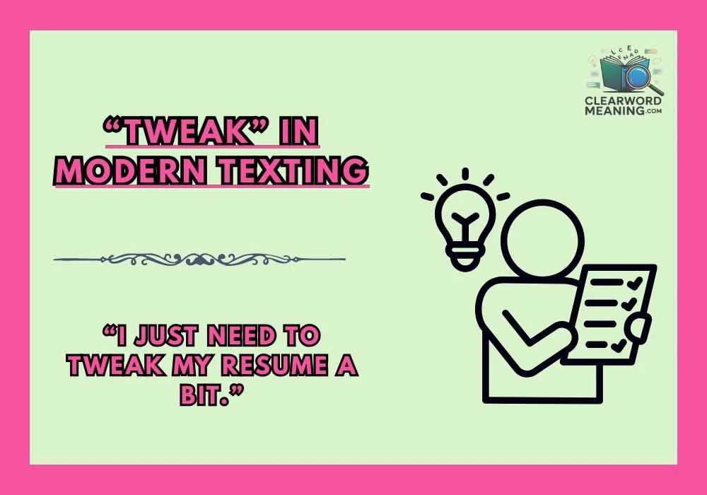 “Tweak” in Modern Texting