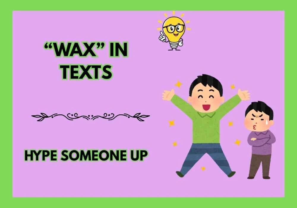 “Wax” in Texts