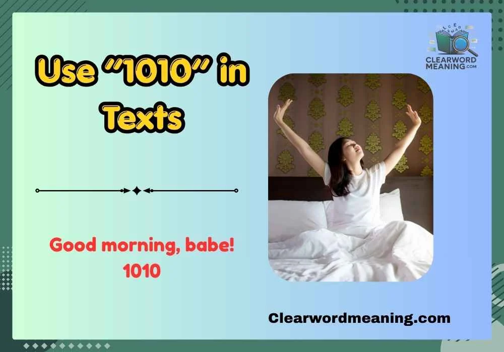 Use “1010” in Texts