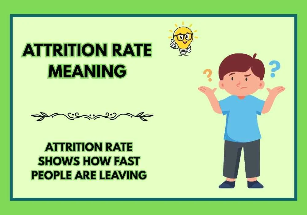 Attrition Rate Meaning