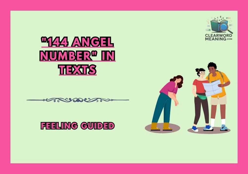 "144 Angel Number" in Texts