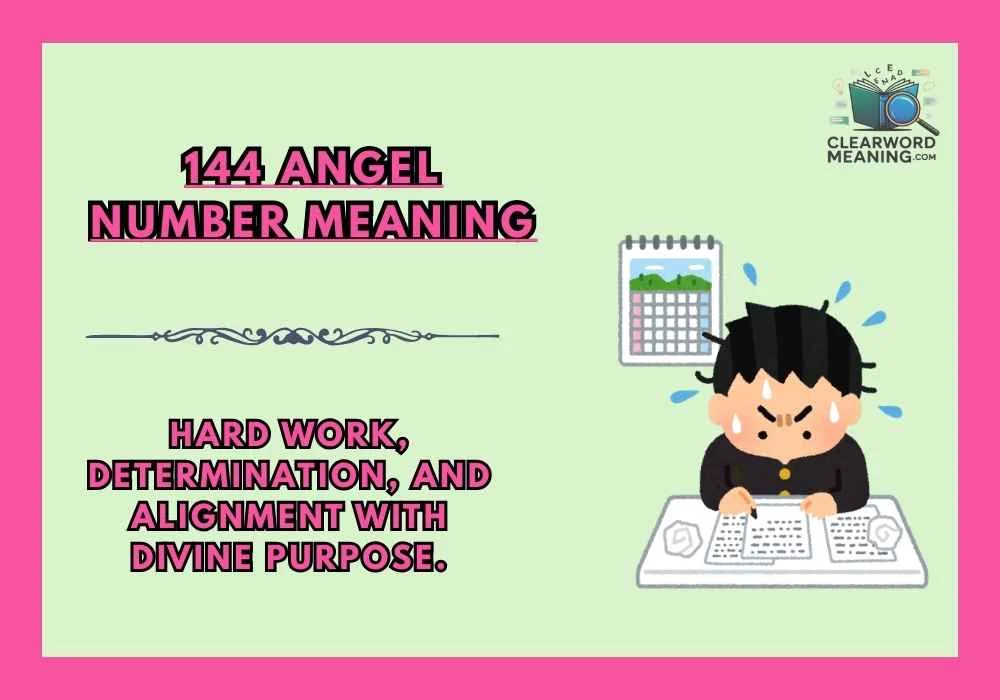 144 Angel Number Meaning