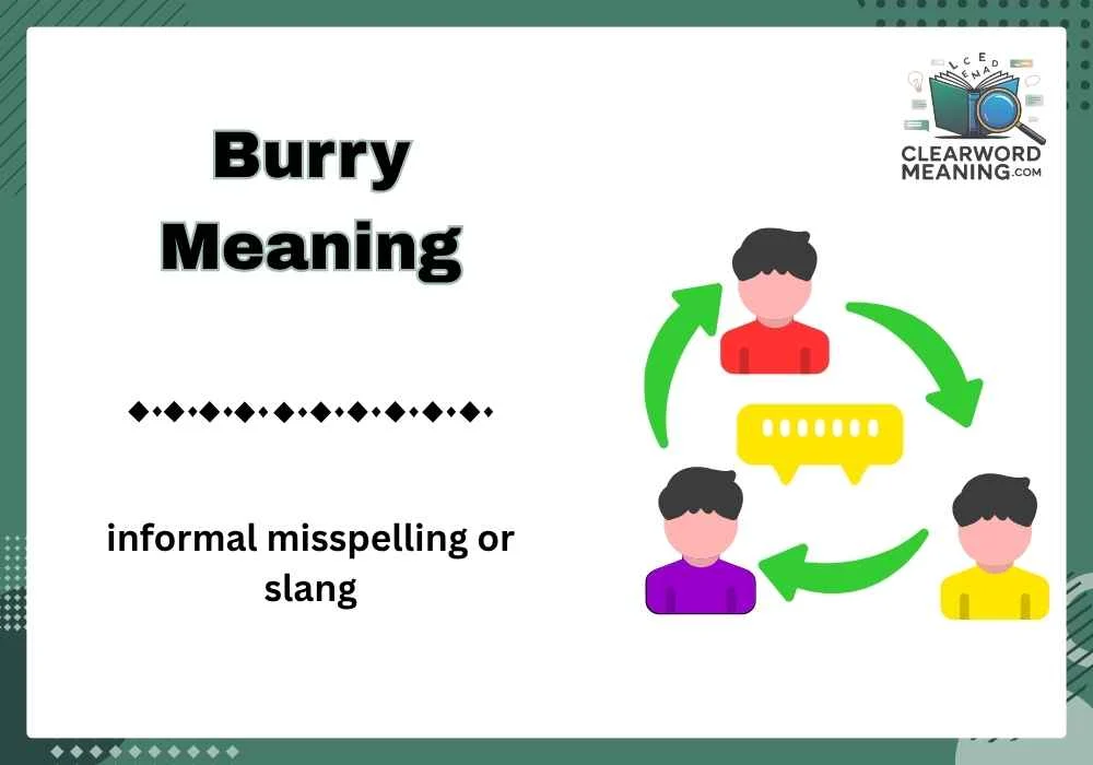 Burry Meaning