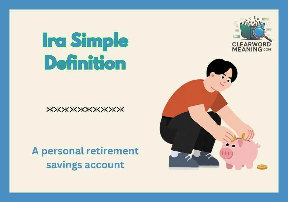 Ira Simple Definition