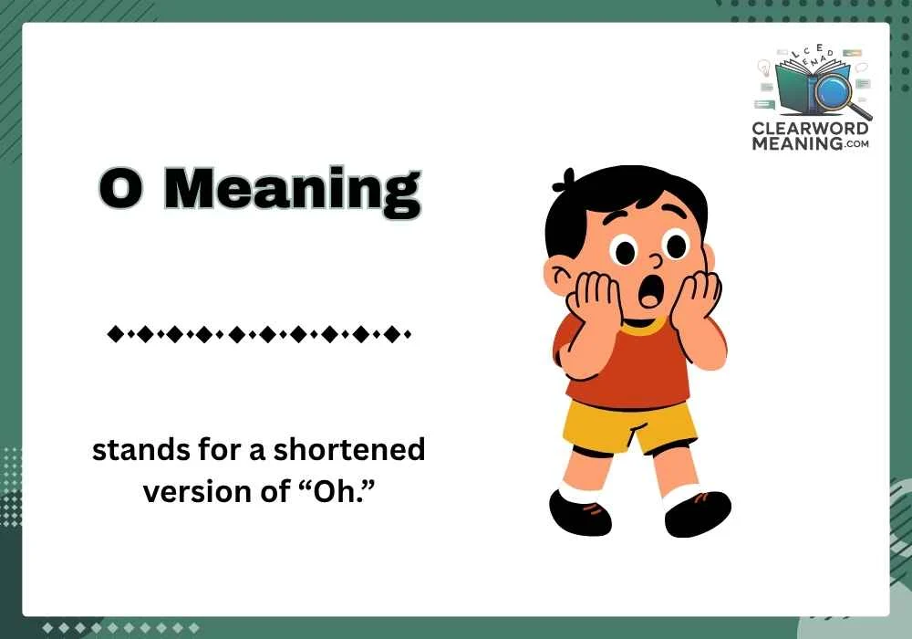 O Meaning
