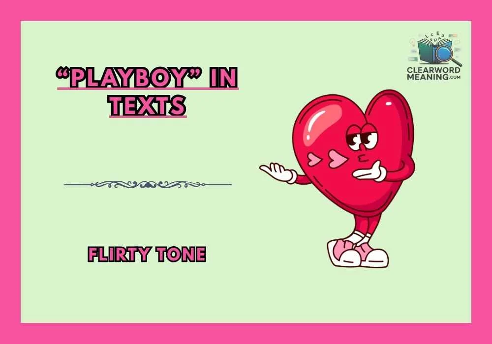 “Playboy” in Texts