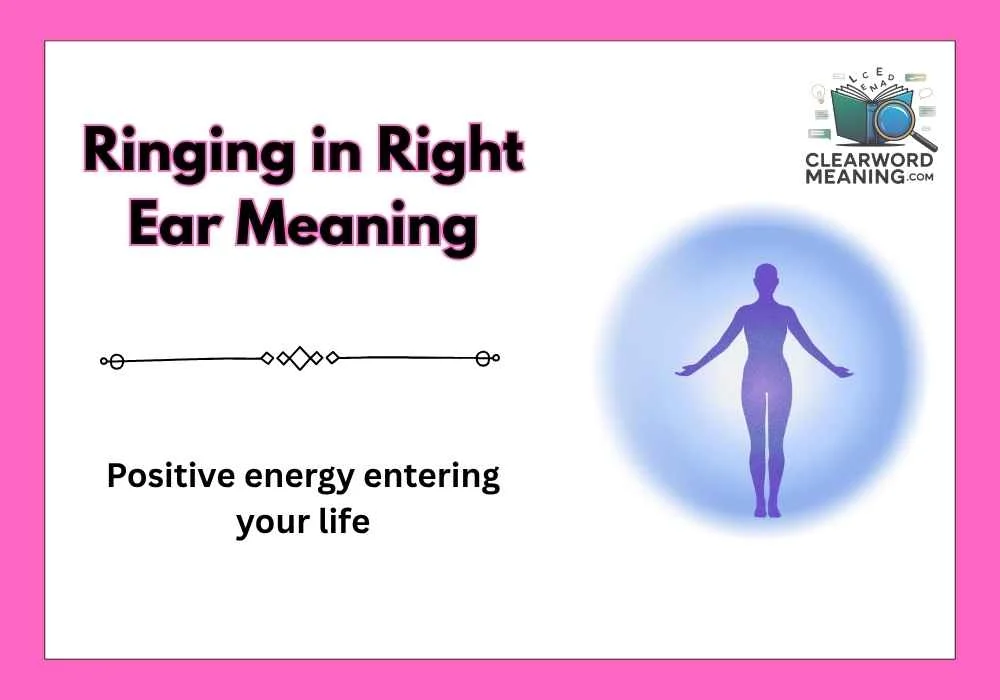 Ringing in Right Ear Meaning