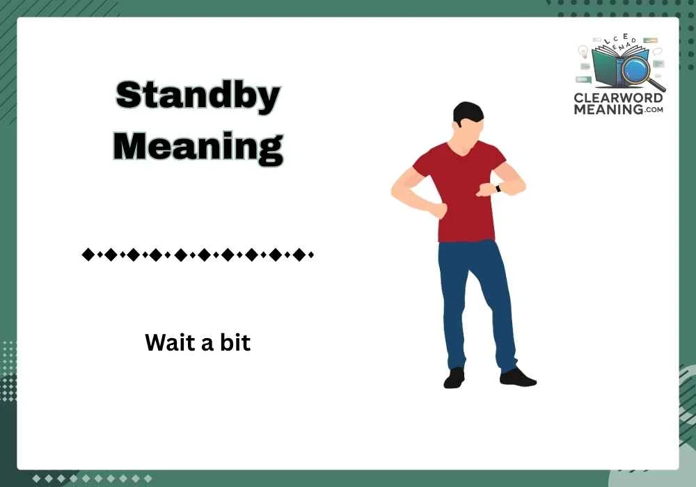 Standby Meaning