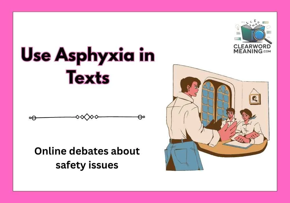 Use Asphyxia in Texts
