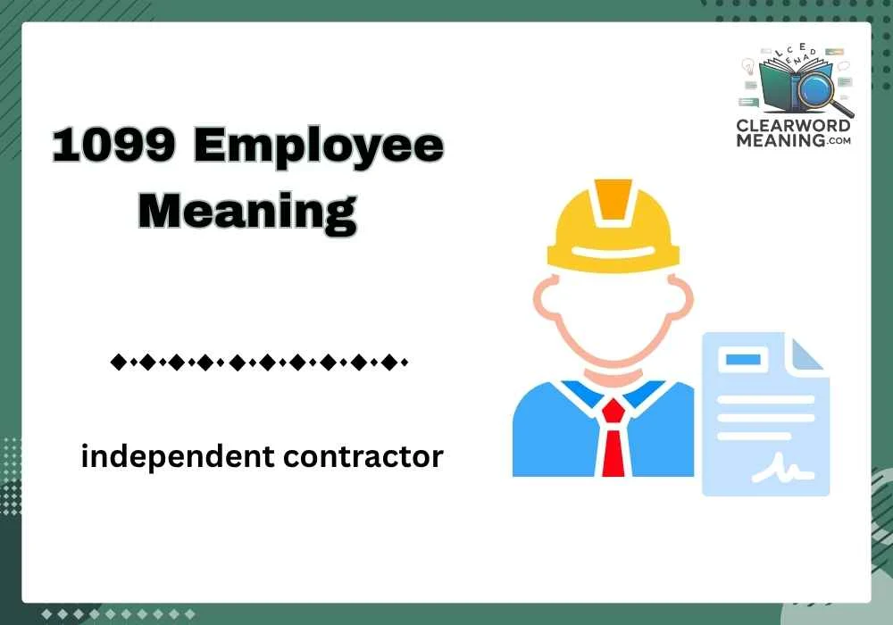 1099 Employee Meaning