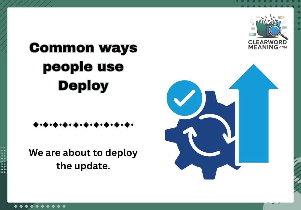 Common ways people use Deploy