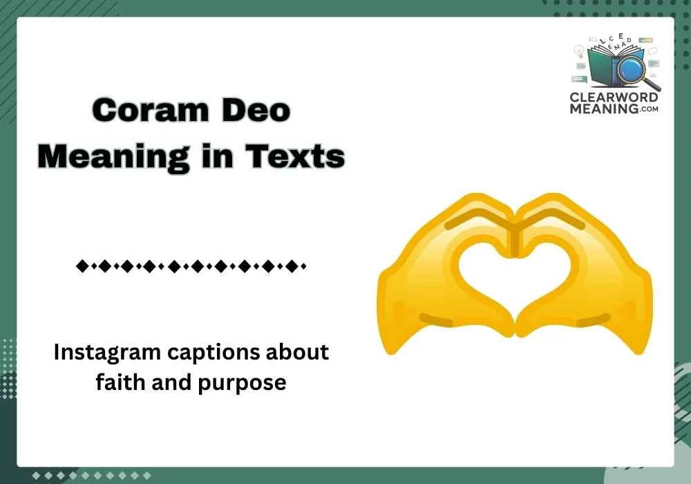 Coram Deo Meaning in Texts