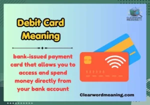 Debit Card Meaning
