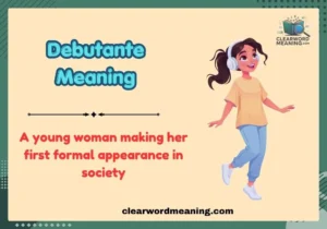 Debutante Meaning