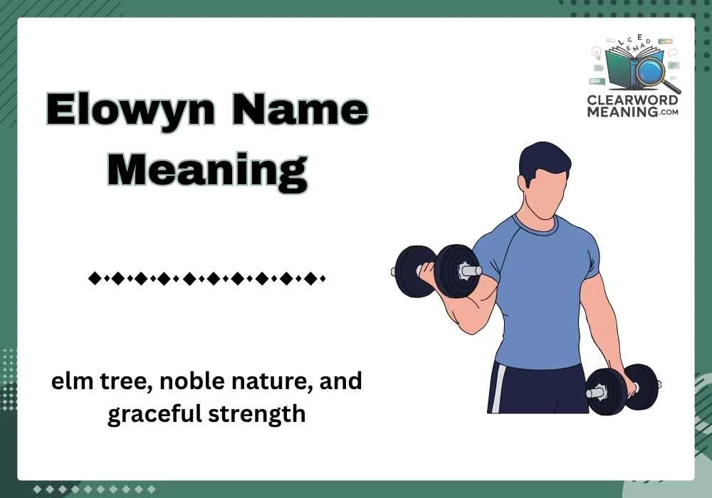 Elowyn Name Meaning