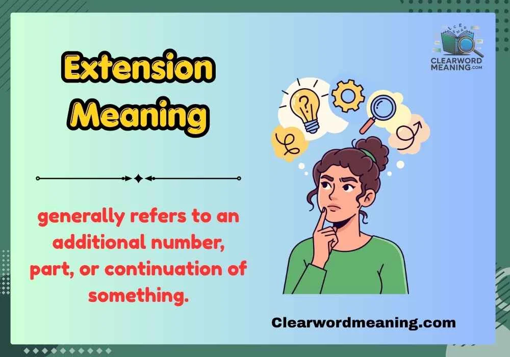 Extension Meaning