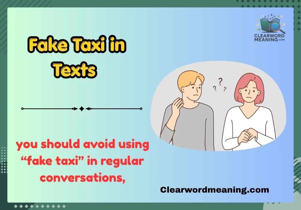 Fake Taxi in Texts 