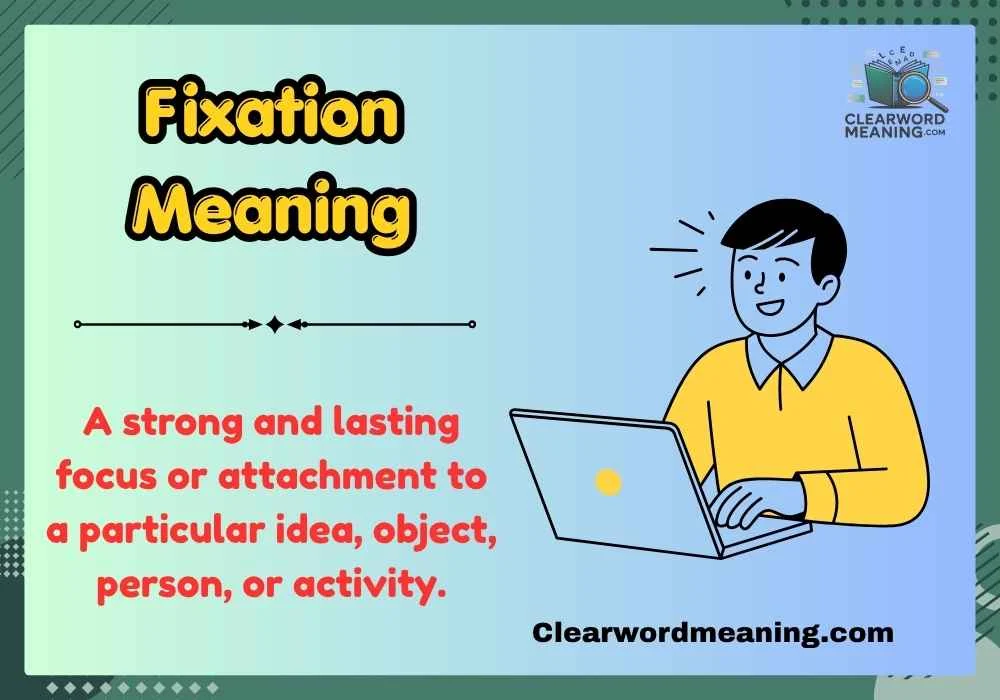 Fixation Meaning