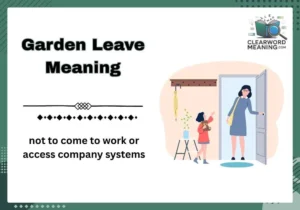 Garden Leave Meaning