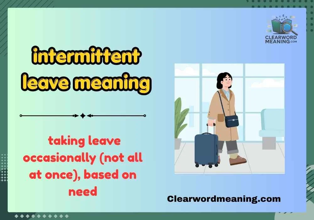 intermittent leave meaning