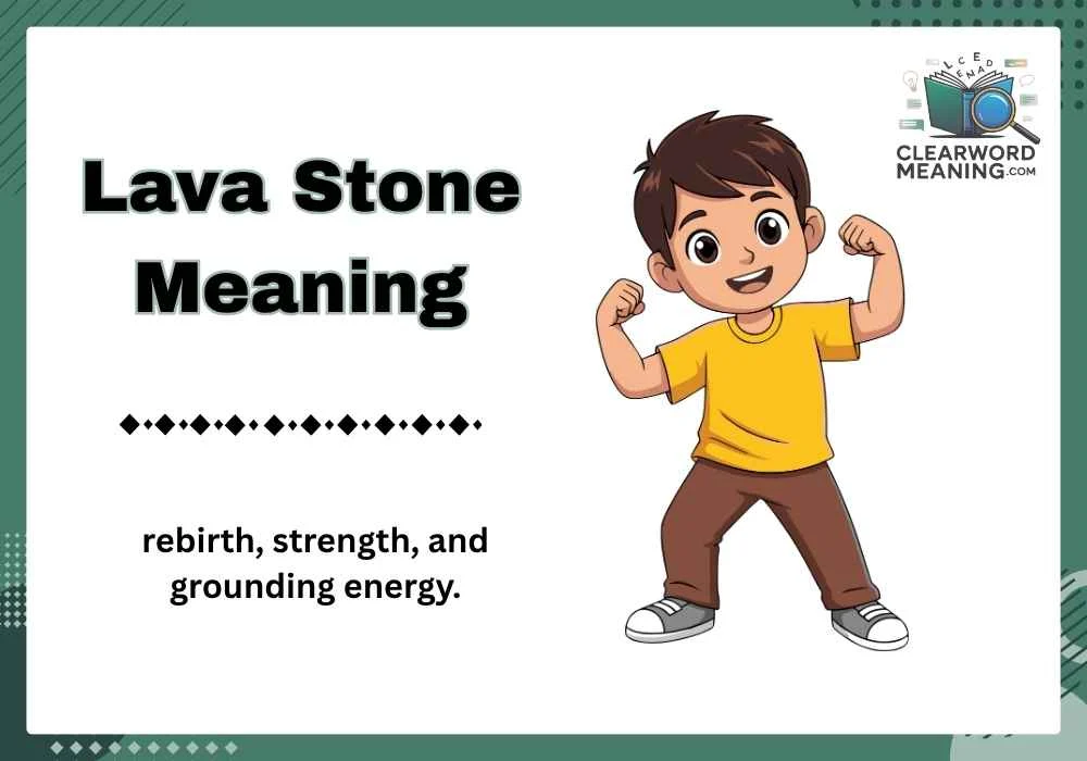 Lava Stone Meaning
