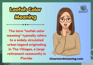 Loofah Color Meaning