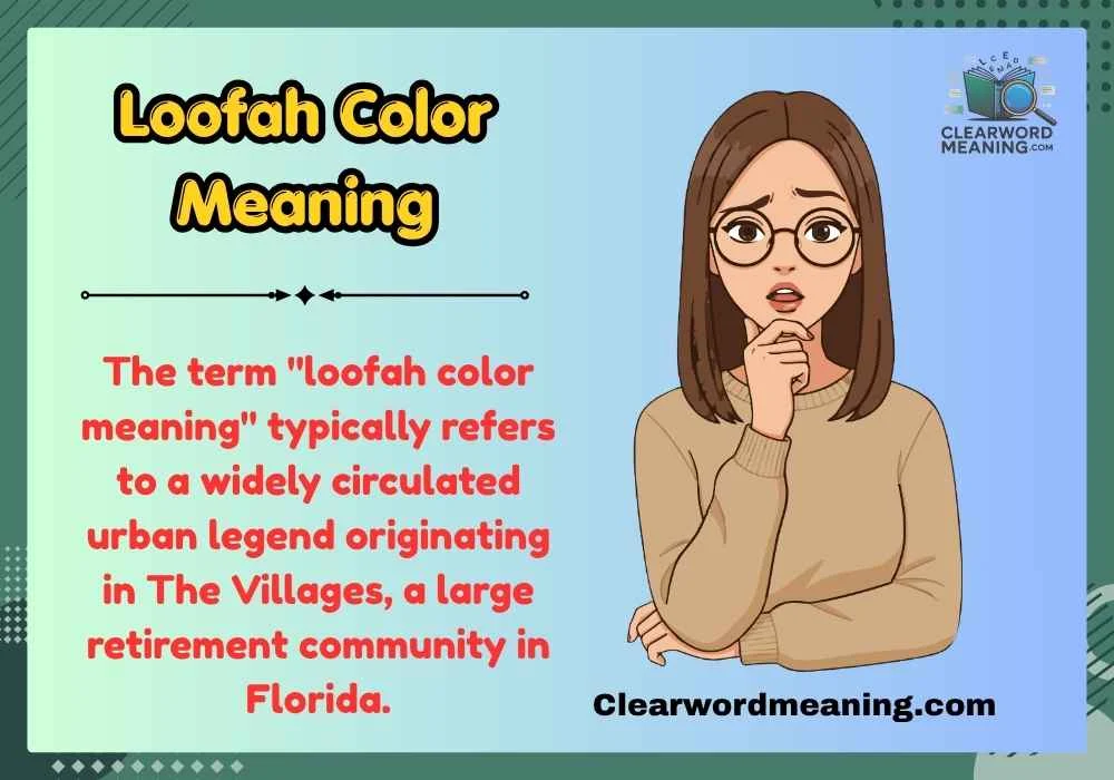 Loofah Color Meaning