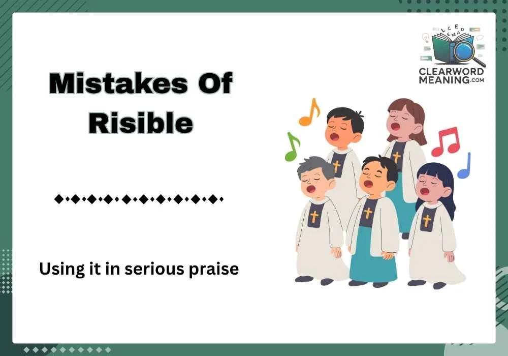 Mistakes Of Risible