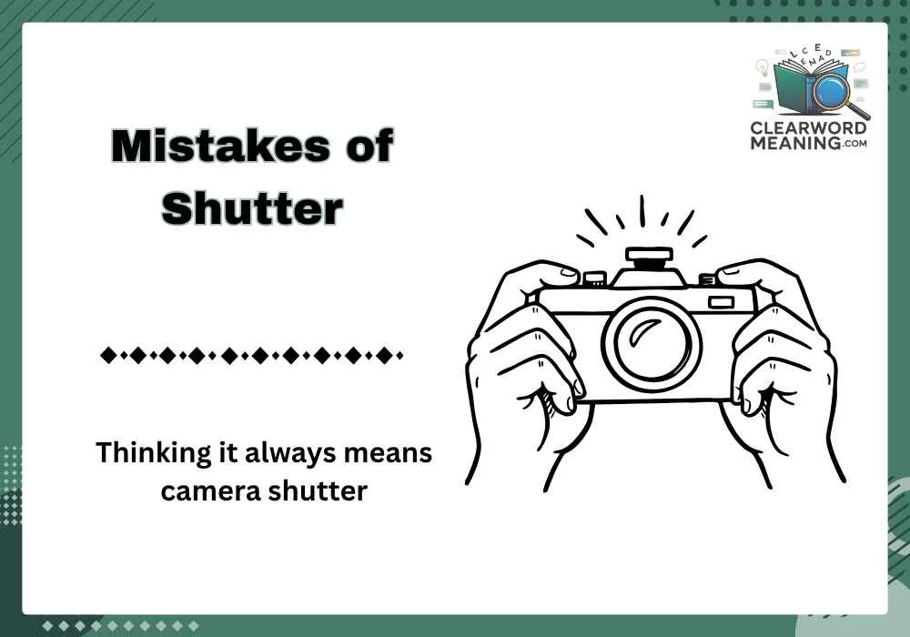 Mistakes of Shutter