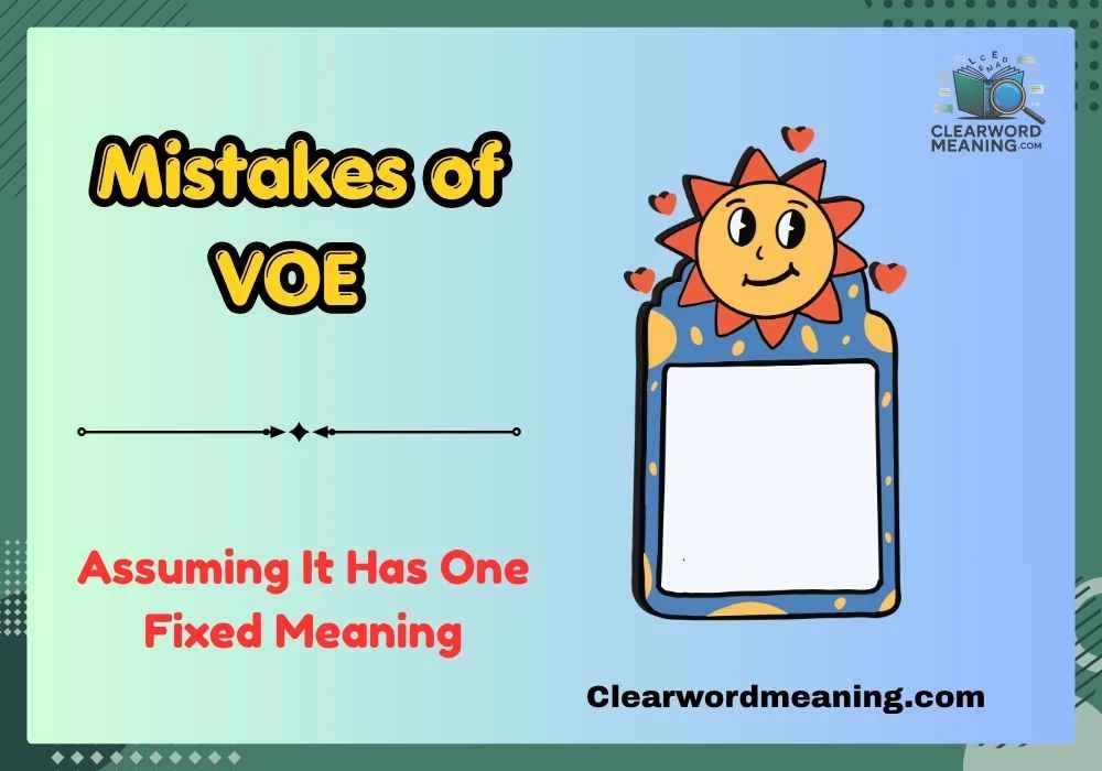 Mistakes of VOE