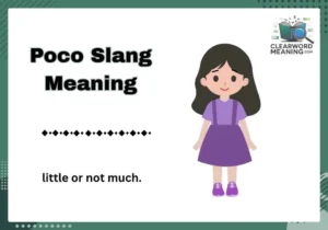 Poco Slang Meaning