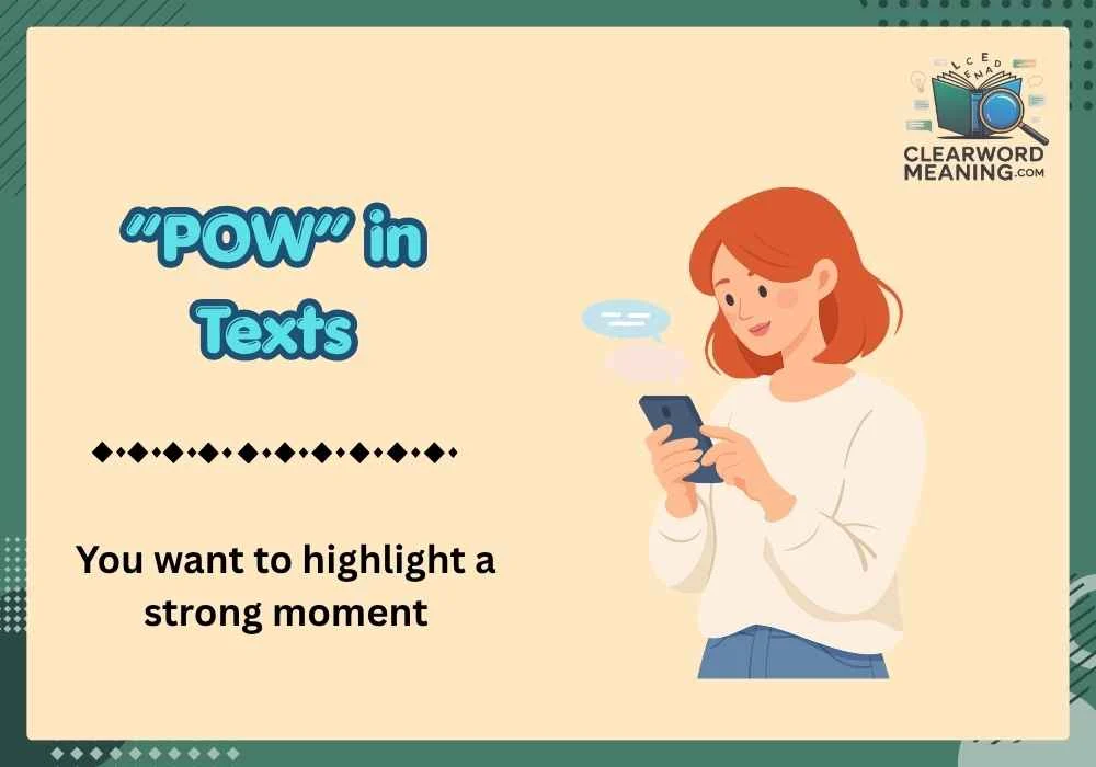 “POW” in Texts