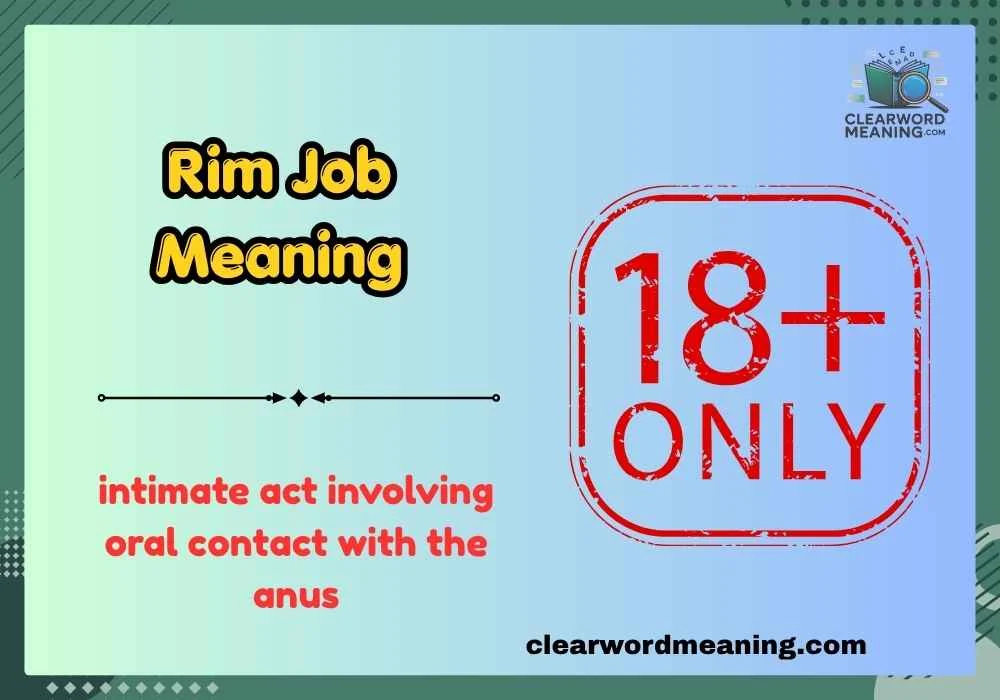 Rim Job Meaning