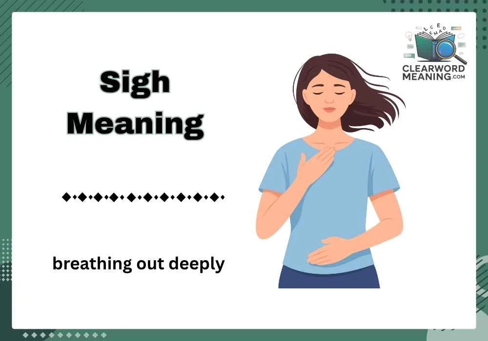 Sigh Meaning