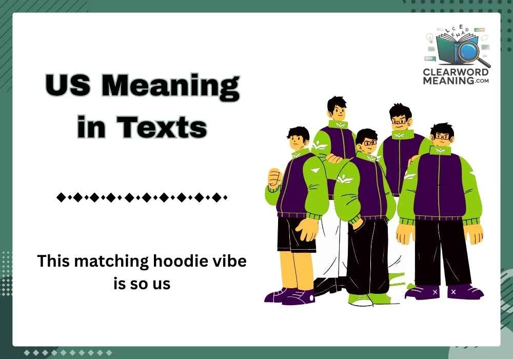 US Meaning in Texts