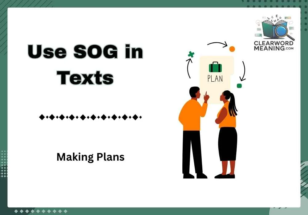 Use SOG in Texts