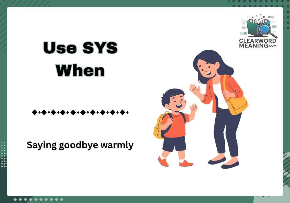Use SYS When