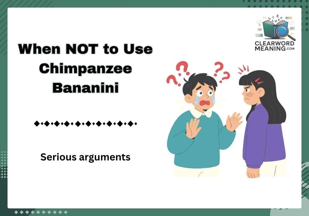 When NOT to Use Chimpanzee Bananini