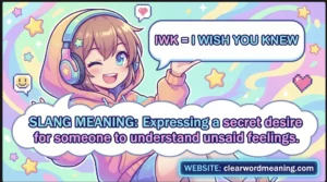 IWK meaning